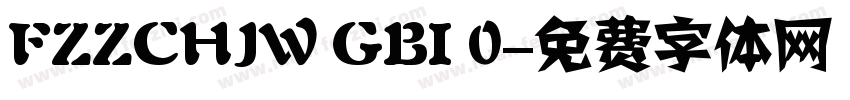 FZZCHJW GBI 0字体转换